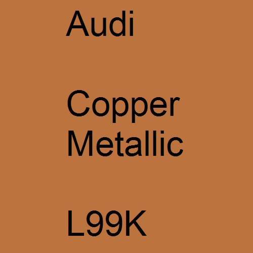 Audi, Copper Metallic, L99K.